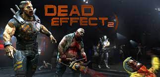Dead Effect 2 MOD APK v220322.2470 (Unlimited Ammo)